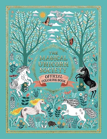 The Magical Unicorn Society Coloring Book