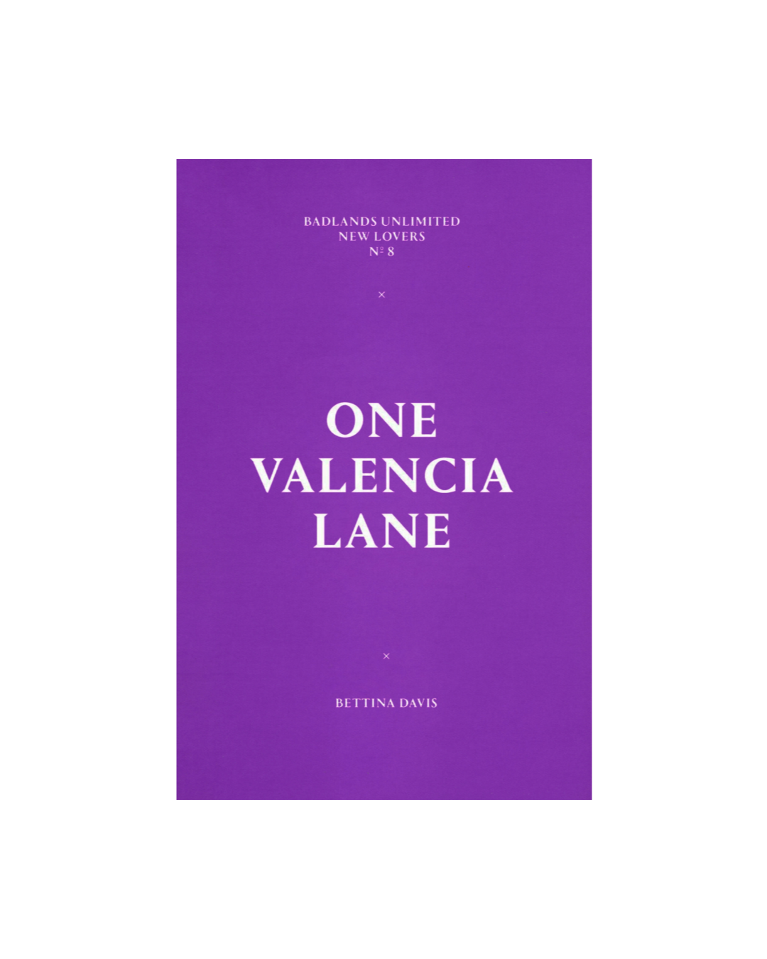 New Lovers 8: One Valencia Lane