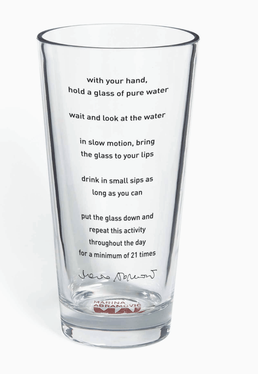 Drinking Water Glass X Marina Abramovic