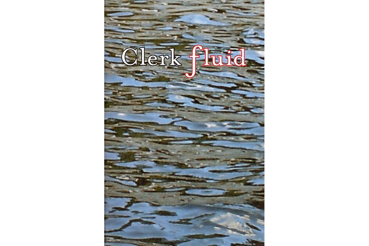 Clerk Fluid