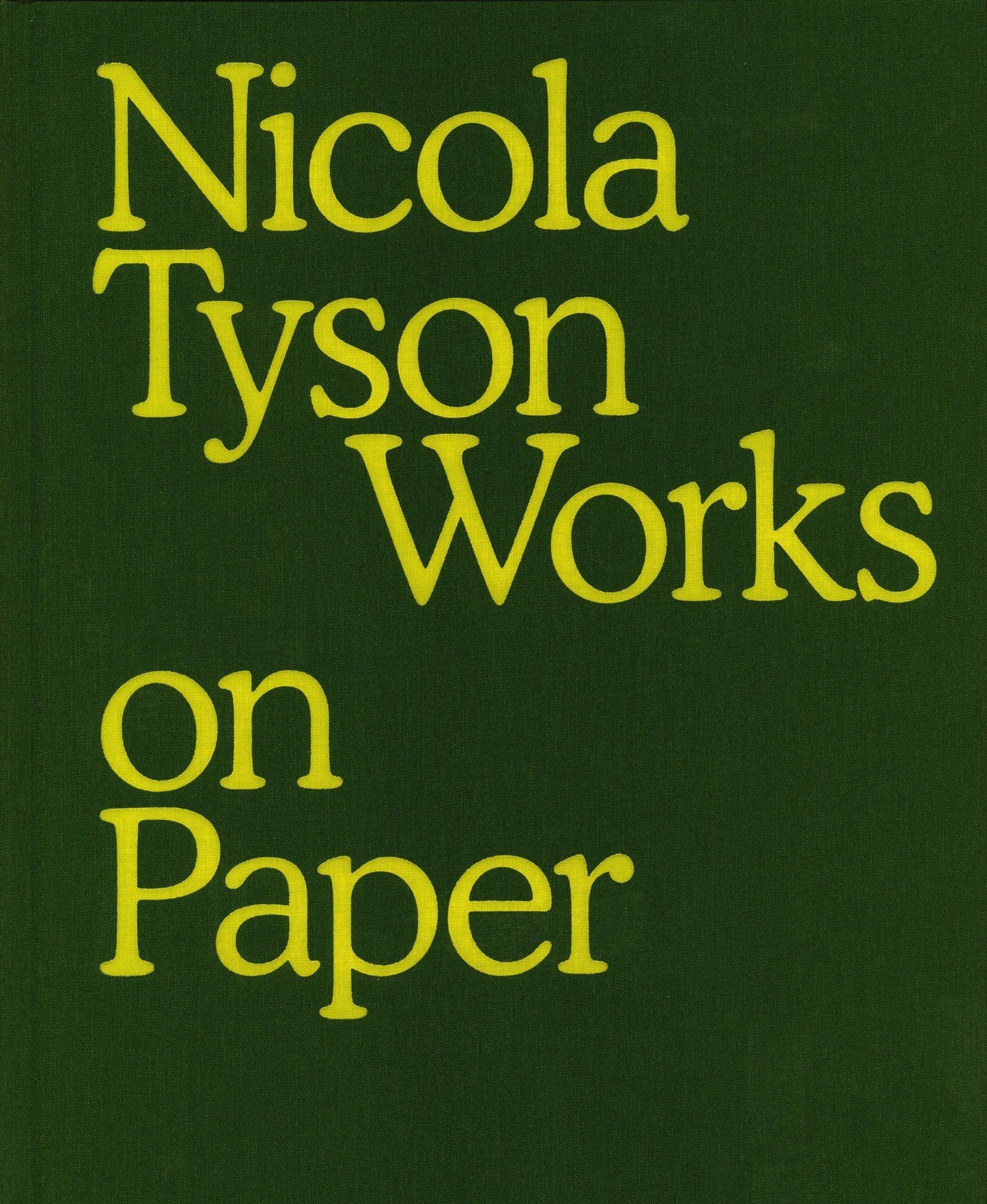Nicola Tyson Works on Paper
