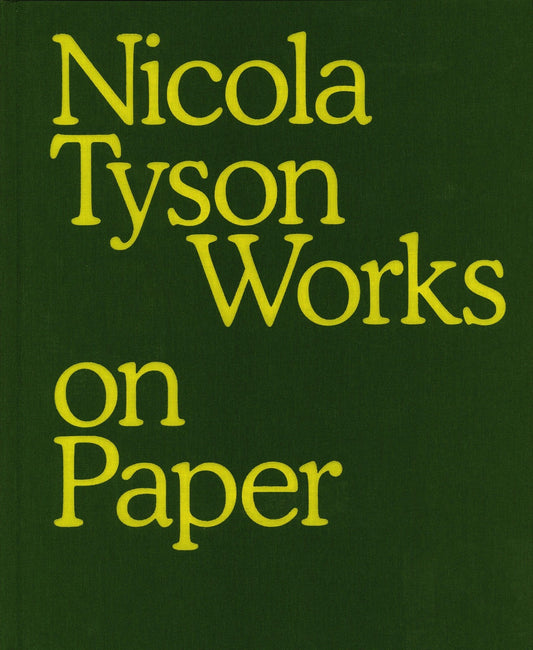 Nicola Tyson Works on Paper