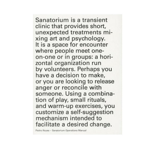 Pedro Reyes: Sanatorium Operations Manual