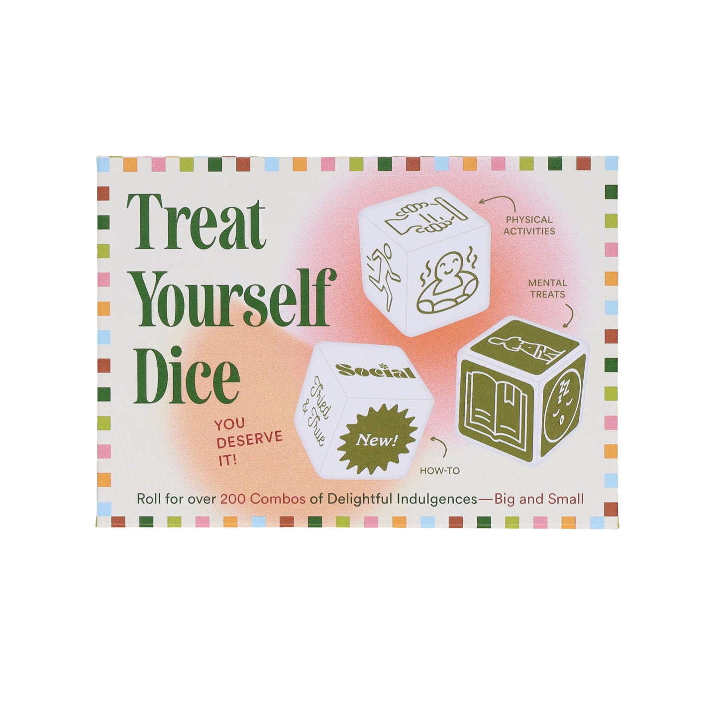 Treat Yourself Dice
