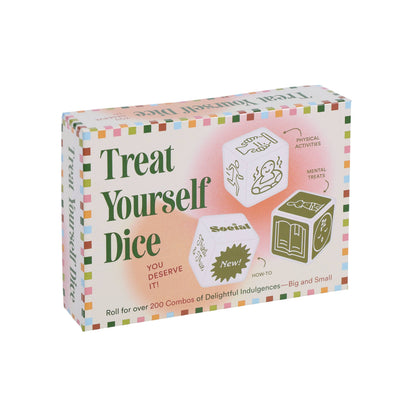 Treat Yourself Dice