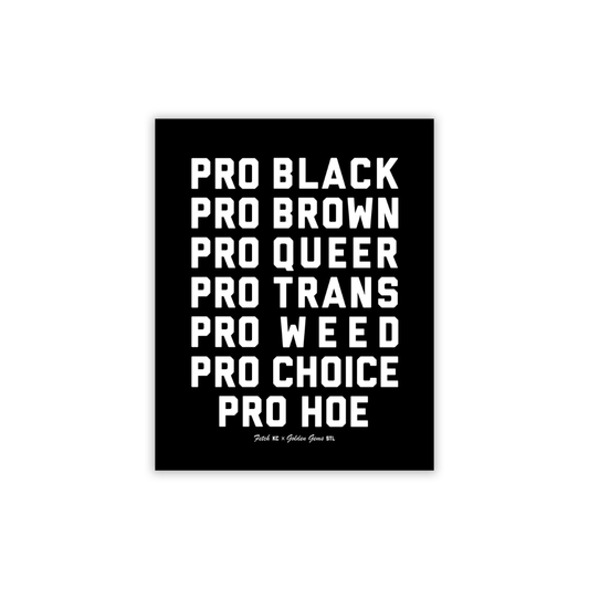 Pro Hoe Sticker - Black