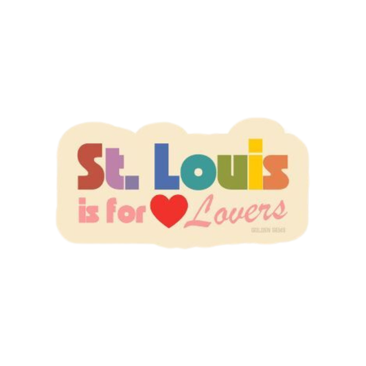 St. Louis is for Lovers Sticker