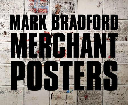 Mark Bradford - Merchant Posters
